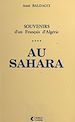 Télécharger le livre :  Souvenirs d'un Français d'Algérie (4). Au Sahara
