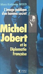 Télécharger le livre :  Jobert et la diplomatie française