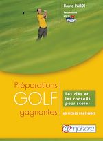Télécharger le livre :  Golf - Préparations gagnantes