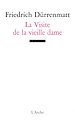 Télécharger le livre :  La Visite de la vieille dame