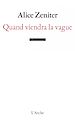 Télécharger le livre :  Quand viendra la vague