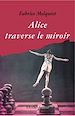 Télécharger le livre :  Alice traverse le miroir