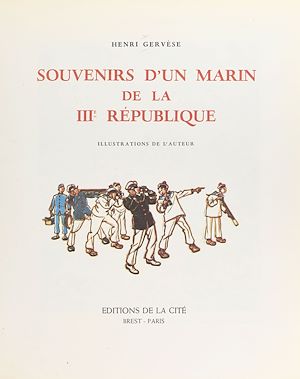 Téléchargez le livre :  Souvenirs d'un marin de la IIIe République