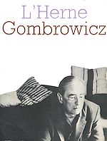 Télécharger le livre :  Cahier de L'Herne n°14 : Gombrowicz