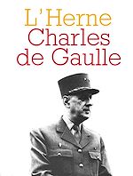 Télécharger le livre :  Cahier de L'Herne n° 21 : Charles de Gaulle