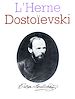 Télécharger le livre :  Cahier de L'Herne n° 24 : Dostoïevski