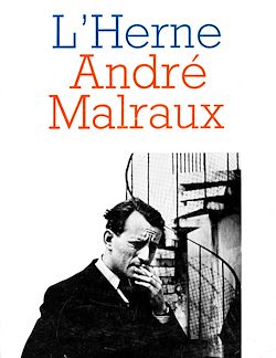 Télécharger le livre :  Cahier de L'Herne n° 43 : André Malraux