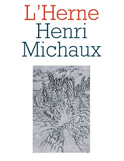 Télécharger le livre :  Cahier de L'Herne n°8 : Henri Michaux