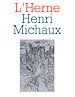 Télécharger le livre :  Cahier de L'Herne n°8 : Henri Michaux