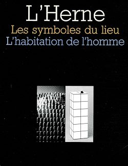 Télécharger le livre :  Cahier de L'Herne n° 44 : Les Symboles du lieu