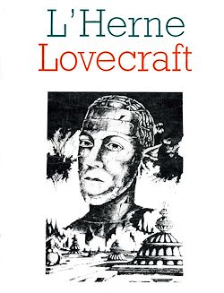 Télécharger le livre :  Cahier de L'Herne n°12 : Lovecraft