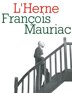 Télécharger le livre :  Cahier de L'Herne n° 48 : François Mauriac