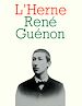 Télécharger le livre :  Cahier de L'Herne n° 49 : René Guénon
