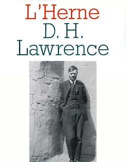Télécharger le livre :  Cahier de L'Herne n° 56 : D. H. Lawrence