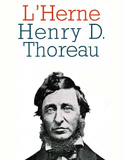 Télécharger le livre :  Cahier de L'Herne n° 65 : Henry D. Thoreau