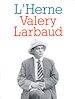 Télécharger le livre :  Cahier de L'Herne n° 61 : Valery Larbaud