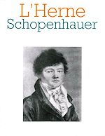 Télécharger le livre :  Cahier de L'Herne n° 69 : Schopenhauer