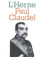 Télécharger le livre :  Cahier de L'Herne n° 70 : Paul Claudel