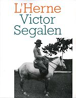 Télécharger le livre :  Cahier de L'Herne n° 71 : Victor Segalen