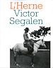 Télécharger le livre :  Cahier de L'Herne n° 71 : Victor Segalen