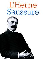 Télécharger le livre :  Cahier de L'Herne n° 76 : Saussure