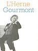 Télécharger le livre :  Cahier de L'Herne n°78 : Gourmont
