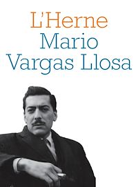 Télécharger le livre : Cahier de L'Herne n°79 : Mario Vargas Llosa
