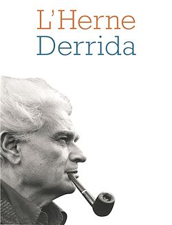 Télécharger le livre :  Cahier de L'Herne n° 83 : Derrida