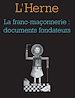 Télécharger le livre :  Cahier de L'Herne n°62 : La Franc-maçonnerie