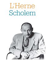 Télécharger le livre :  Cahier de L'Herne n° 92 : Scholem