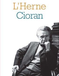 Télécharger le livre :  Cahier de L'Herne n° 90 : Cioran