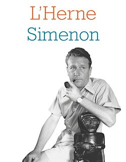 Télécharger le livre :  Cahier de L'Herne N°102 : Simenon