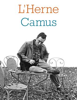 Télécharger le livre :  Cahier de L'Herne N° 103 : Albert Camus