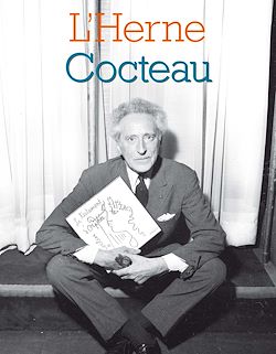 Télécharger le livre :  Cahier de L'Herne n°113 : Jean Cocteau