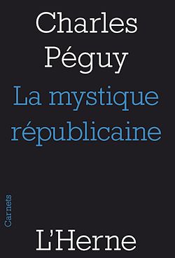Télécharger le livre :  La mystique républicaine