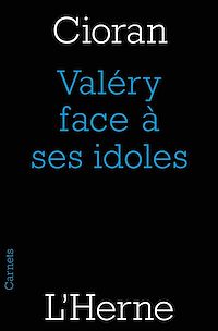 Télécharger le livre :  Valéry face à ses idoles