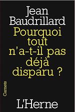 Télécharger le livre :  Pourquoi tout n'a-t-il pas déjà disparu ?