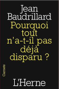 Télécharger le livre :  Pourquoi tout n'a-t-il pas déjà disparu ?