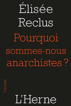Télécharger le livre :  Pourquoi sommes-nous anarchistes ?