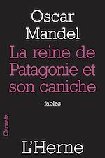 Télécharger le livre :  La reine de Patagonie et son caniche