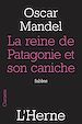 Télécharger le livre :  La reine de Patagonie et son caniche