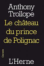 Télécharger le livre :  Le château du prince de Polignac