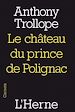 Télécharger le livre :  Le château du prince de Polignac