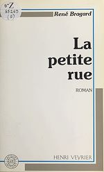 Télécharger le livre :  La petite rue