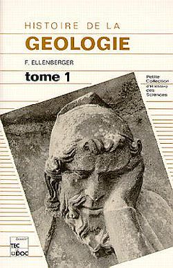 Télécharger le livre :  Histoire de la géologie - Tome 1 : des Anciens à la première moitié du XVII° siècle