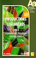 Télécharger le livre :  Les productions légumières Tome 3 : Légumineuses potagères - Légumes fruits (Retirage 2006)