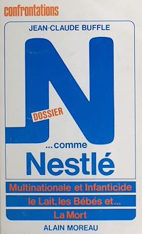 Téléchargez le livre :  Dossier N... comme Nestlé
