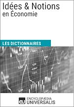 Télécharger le livre :  Dictionnaire des Idées & Notions en Économie