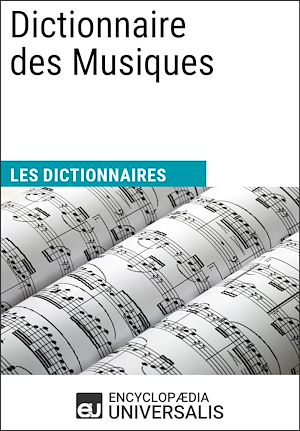 Téléchargez le livre :  Dictionnaire des Musiques