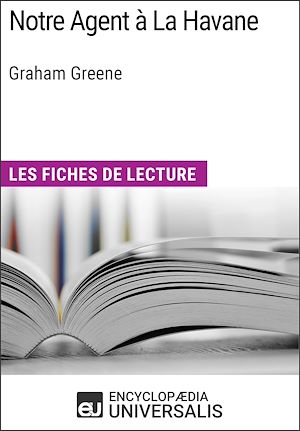 Téléchargez le livre :  Notre Agent à La Havane de Graham Greene